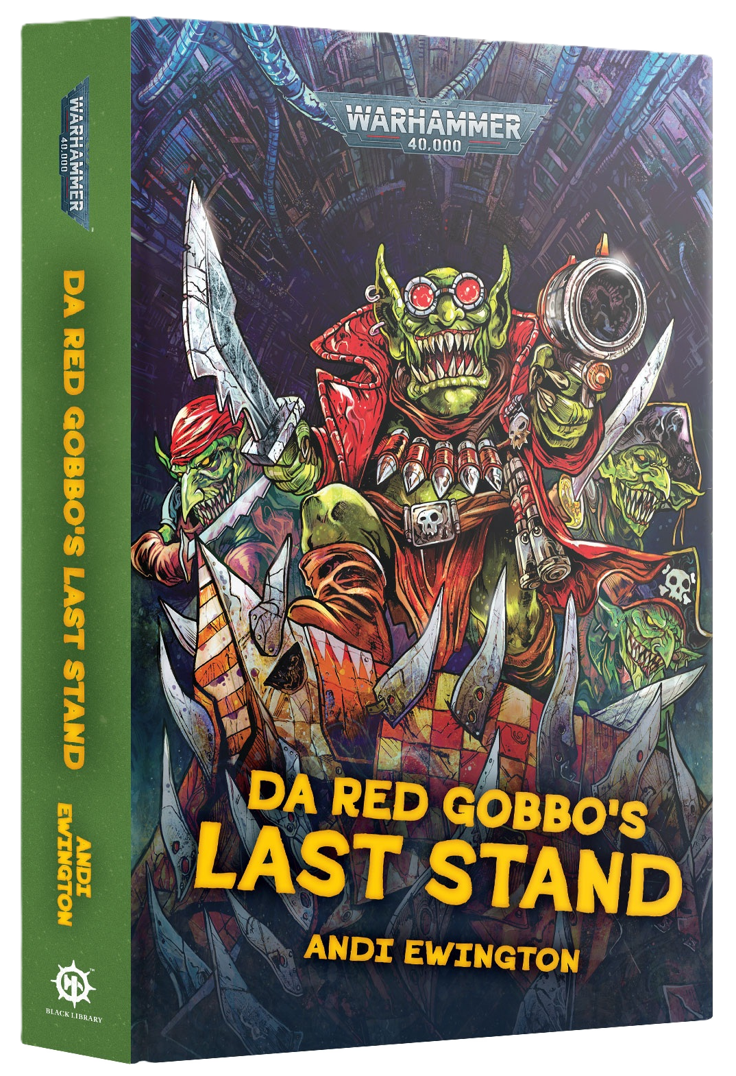 Warhammer 40,000Black Library - Warhammer 40K DA RED GOBBO'S LAST STAND (Hardback) English