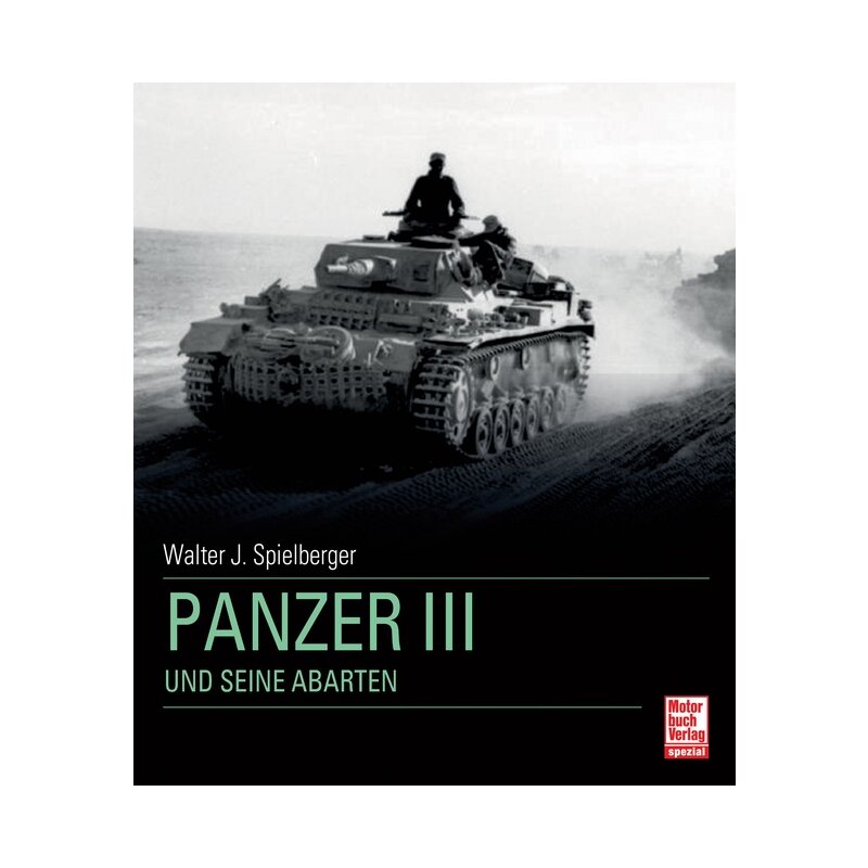 Panzer III und seine Abarten