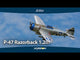 P-47 Razorback 1.2m PNP-