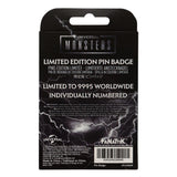 Universal Monsters Pin Badge Limited Edition
